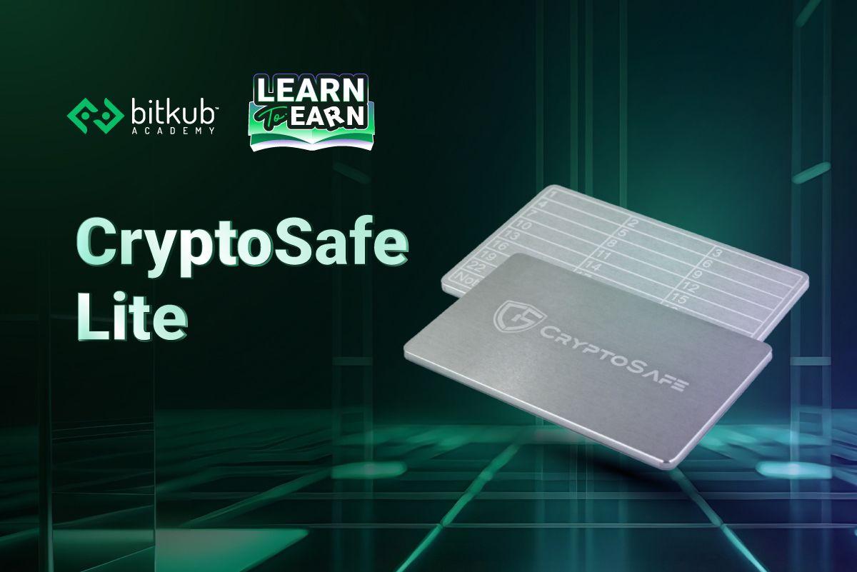 Cryptosafe Bitkub Academy